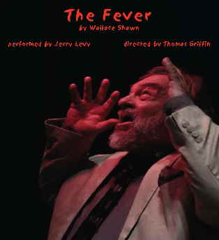Wallace Shawn Fever performed by Jerry Levy
